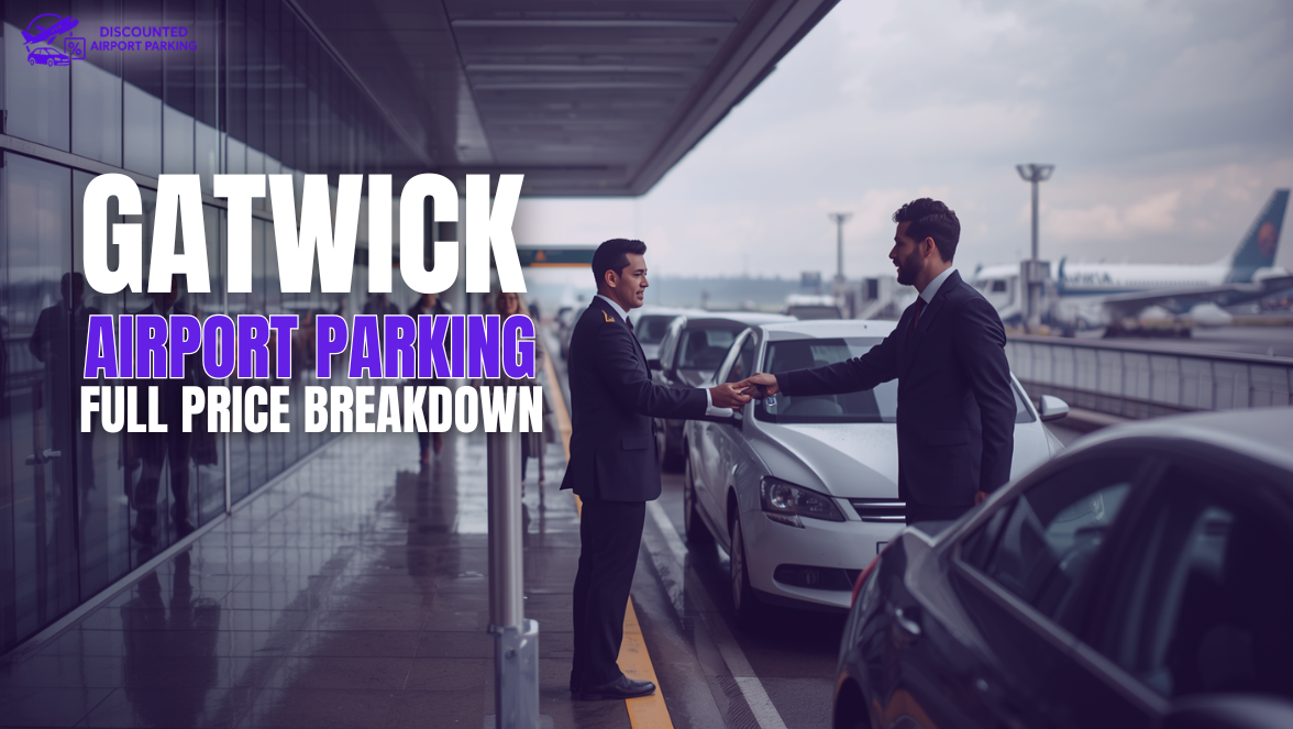 Gatwick Airport Parking Costs: Full Price Breakdown